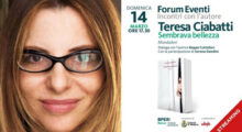 Forum Eventi, domenica 14 marzo Teresa Ciabatti presenta “Sembrava bellezza”