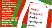 La storica Chiara Colombini presenta il libro “Anche i partigiani però…”