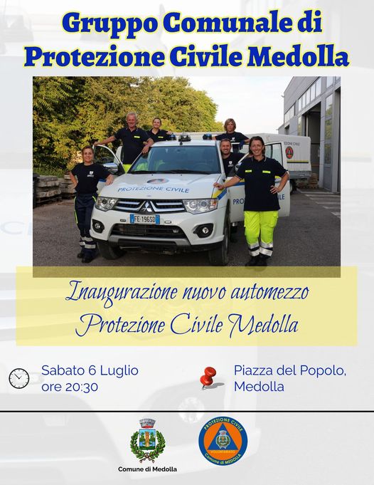 Il Luglio L Inaugurazione Del Nuovo Automezzo Per La Protezione Civile Di Medolla Sulpanaro