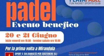 Mirandola, venerdì 20 e sabato 21 giugno evento benefico “24h di padel”