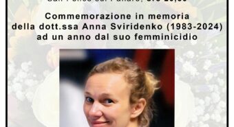 San Felice commemora Anna Sviridenko ad un anno dal femminicidio